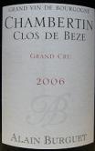 Domaine Alain Burguet - Chambertin Clos de Beze 2006 (750)