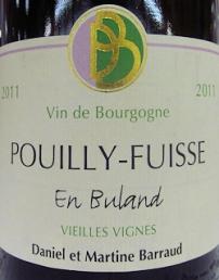 Daniel Barraud - Pouilly-Fuiss En Buland Vieilles Vignes 2018 (750ml) (750ml)